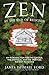 Zen at the End of Religion: An Introduction for the Curious, the Skeptical, and the Spiritual but Not Religious