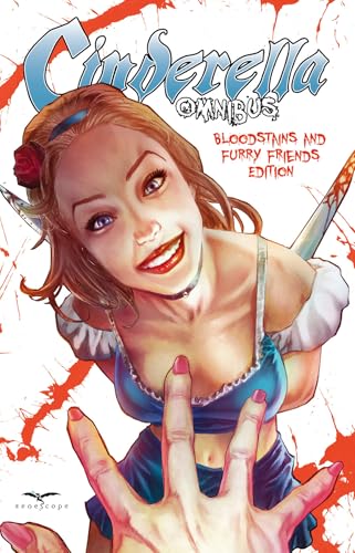 Cinderella Omnibus: Bloodstains & Furry Friends Edition! (Paperback)
