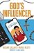 God's Influencer: Holy Advi...