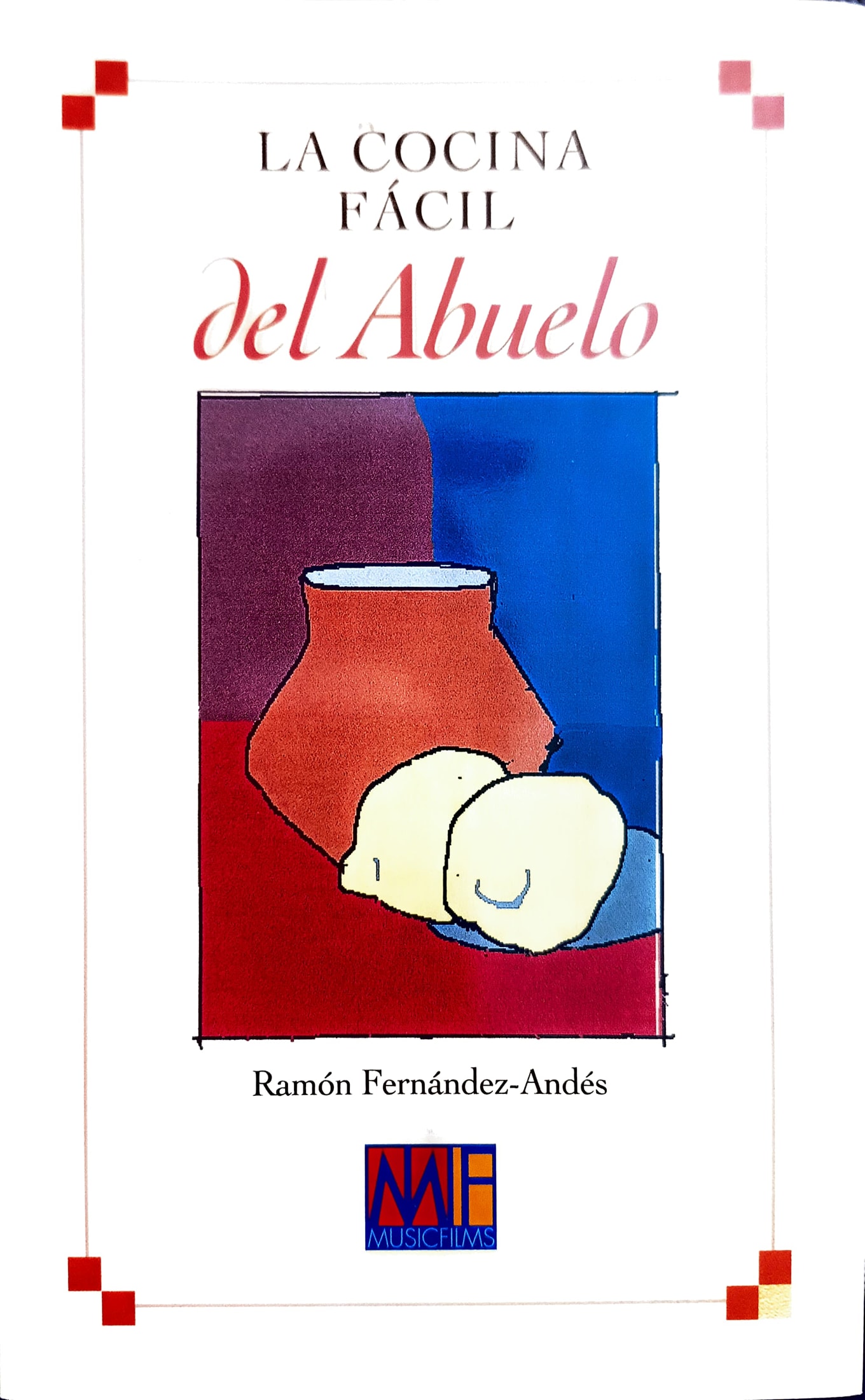 La cocina fácil del abuelo