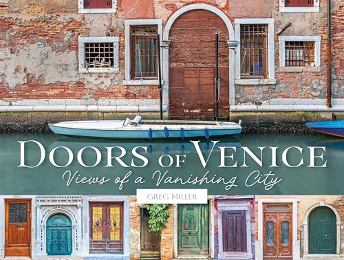Doors of Venice: Views of a Vanishing City (Hardcover)