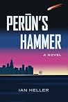 Perun's Hammer: A...