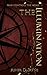 The Illumination by Asher D.  Payne