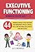 EXECUTIVE FUNCTIONING WORKB...