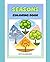 Seasons Coloring Book: