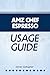 AMZ Chef Espresso Usage Guide