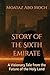 Story of the Sixth Emirate:...