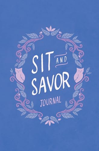 Sit and Savor Journal: A Companion to the Elita Brown Series (Paperback)