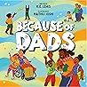 Because of Dads