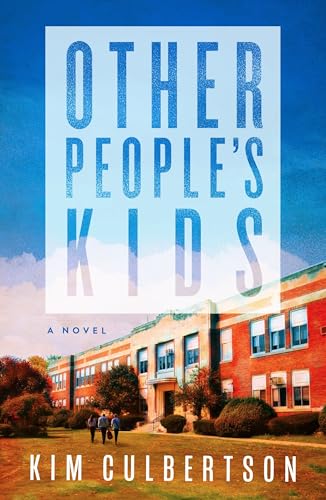 Other People's Kids: A Novel (Paperback)