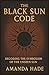 The Black Sun Code Decoding...