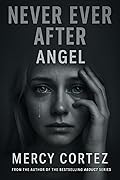 Never Ever After: Angel