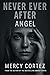 Never Ever After: Angel (Ne...