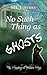 No Such Thing as Ghosts by SFL Jefferies