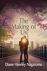 The Making of Us