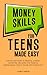 Money Skills for Teens Made...