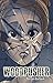 Woodpusher (Azaes Realm, #2)