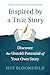 Inspired by a True Story by Jeff Bloomfield