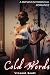 Cold Words: A BWWM Interrac...