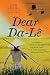 Dear Da-Lê by Anh Duong