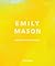Emily Mason by Naz Cuguoglu