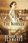 The Worker: From ...