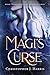 Magi's Curse (Legendary Art...