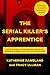 The Serial Killer's Apprentice