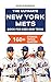The Ultimate New York Mets Book For Kids And Teens by John Stevenson The Ultimate New York Mets Book For Kids And Teens by John Stevenson