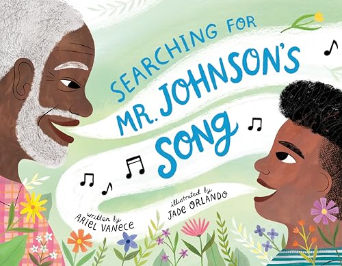 Searching for Mr. Johnson's Song (Hardcover)