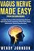 Vagus NerveMade Easy For Be...