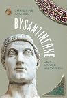 Bysantinerne: Den...