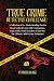 True Crime Detective Challenge by Cypher Blake