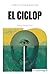El Ciclop by Jordi Cussà Balaguer