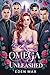 Omega Unleashed (Omega Save...