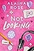 Not Looking