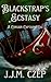 Blackstrap's Ecstasy: A Corsair Captain's Log