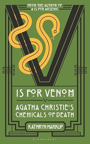 V is for Venom: Agatha Christie's Chemicals of Death