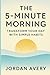 The 5-Minute Morning by Jordan Avery