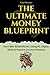 THE ULTIMATE MONEY BLUEPRINT by Kael Rowan