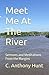 Meet Me At The River: Sermo...