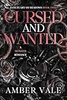 Cursed and Wanted
