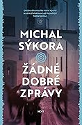 Žádné dobré zprávy