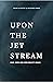 Upon the Jet Stream by Tethered Wrds