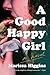 A Good Happy Girl