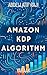 Amazon KDP Algorithm: Genres, Formats, and Key Success Factors