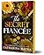 The Secret Fiancée (The Windsors #5)