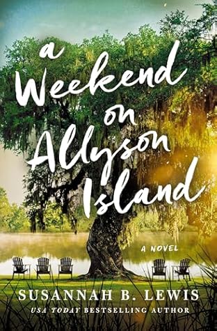 A Weekend on Allyson Island