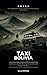 Taxi Bolivia: A Bolivian th...