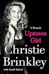 Uptown Girl by Christie Brinkley